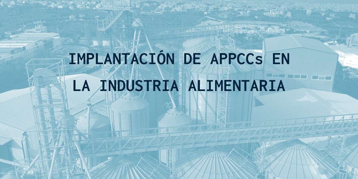 APPCCs en la industria alimentaria