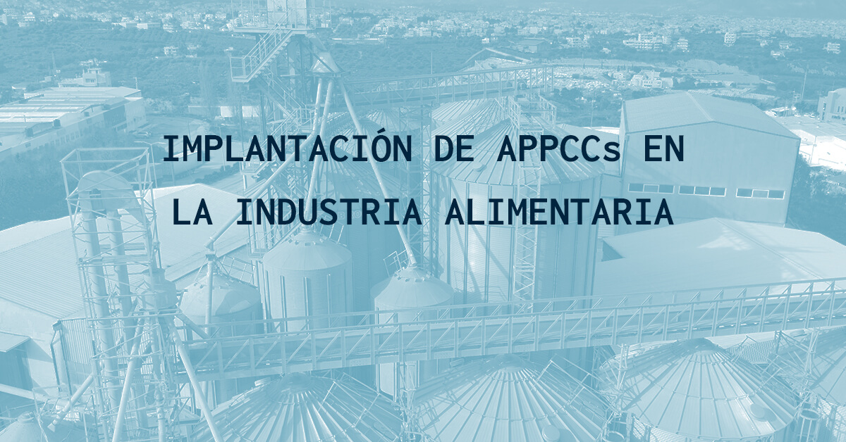 APPCCs en la industria alimentaria