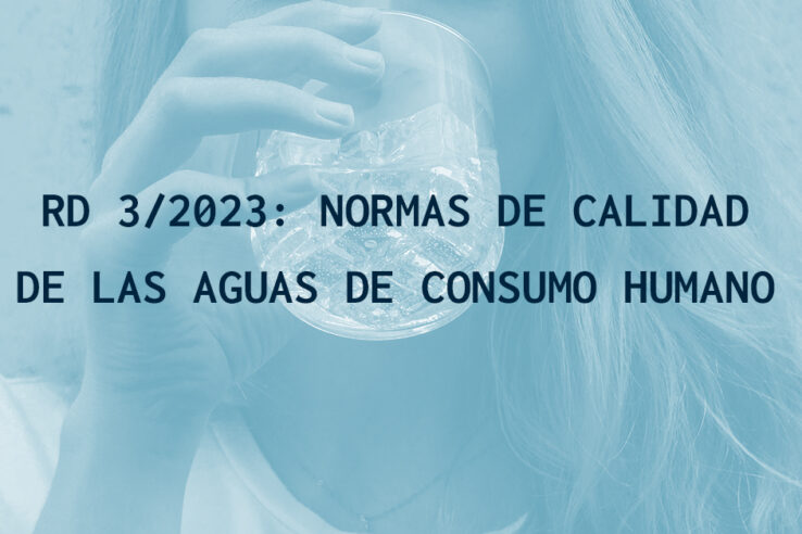 RD 3 2023 normas de calidad de las aguas de consumo humano