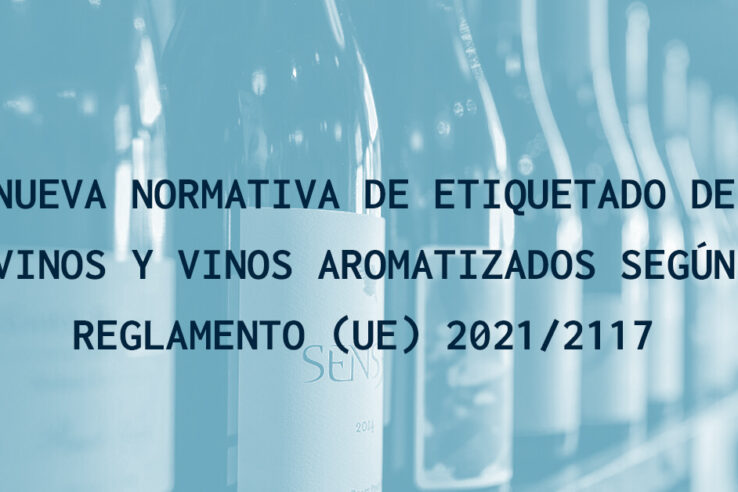 Nueva normativa de etiquetado de vinos